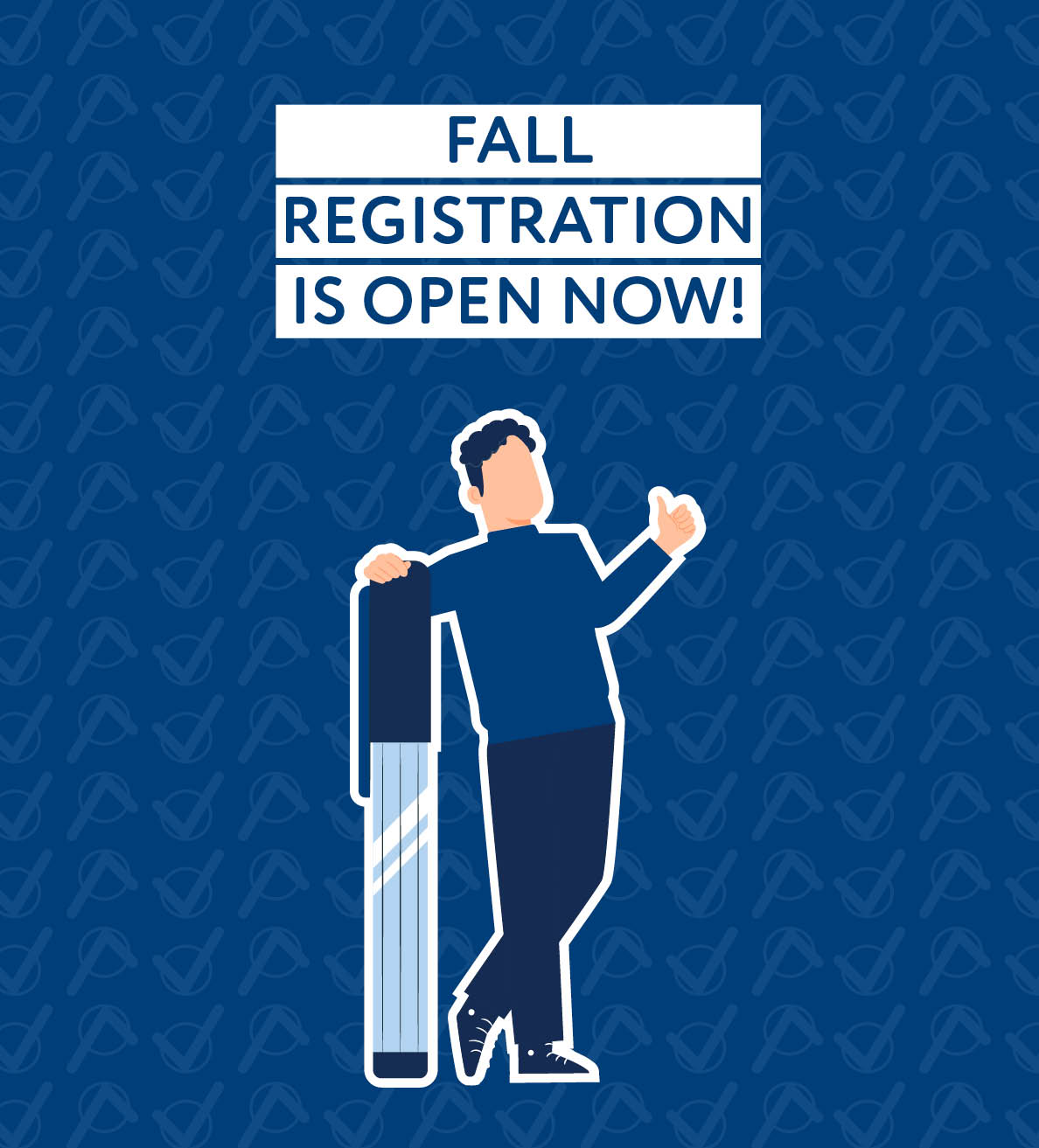 Fall registration begins for new program students