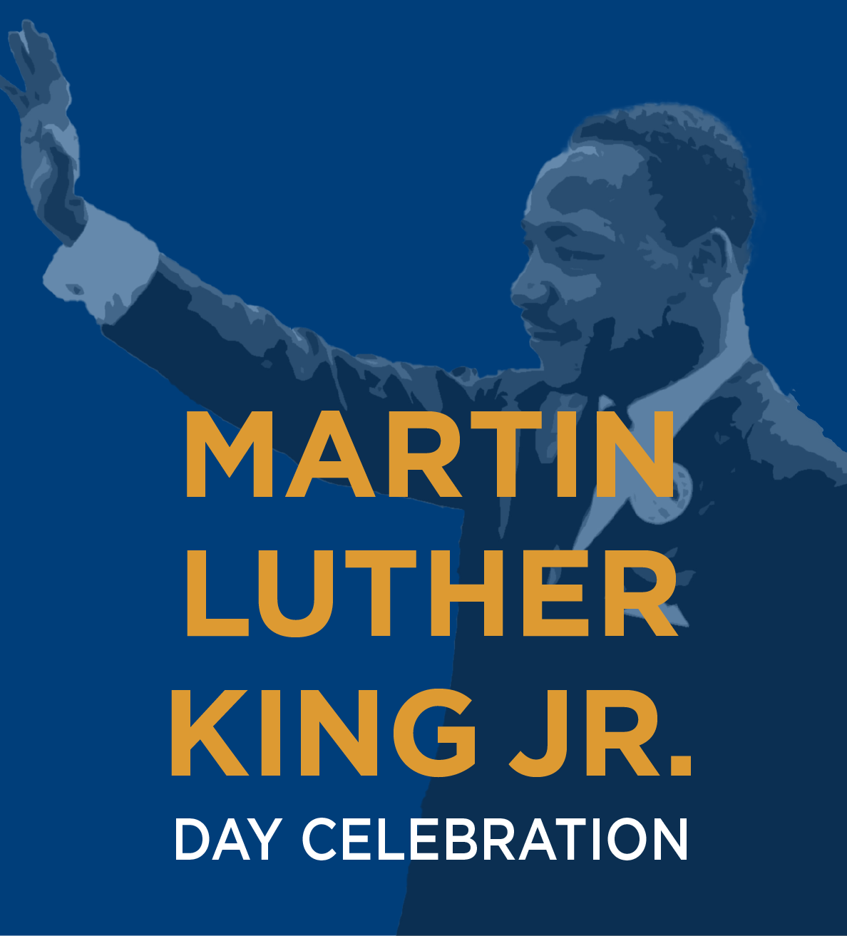 Reverend Dr. Martin Luther King, Jr. Day Celebration 